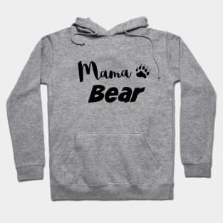 Mama Bear Hoodie